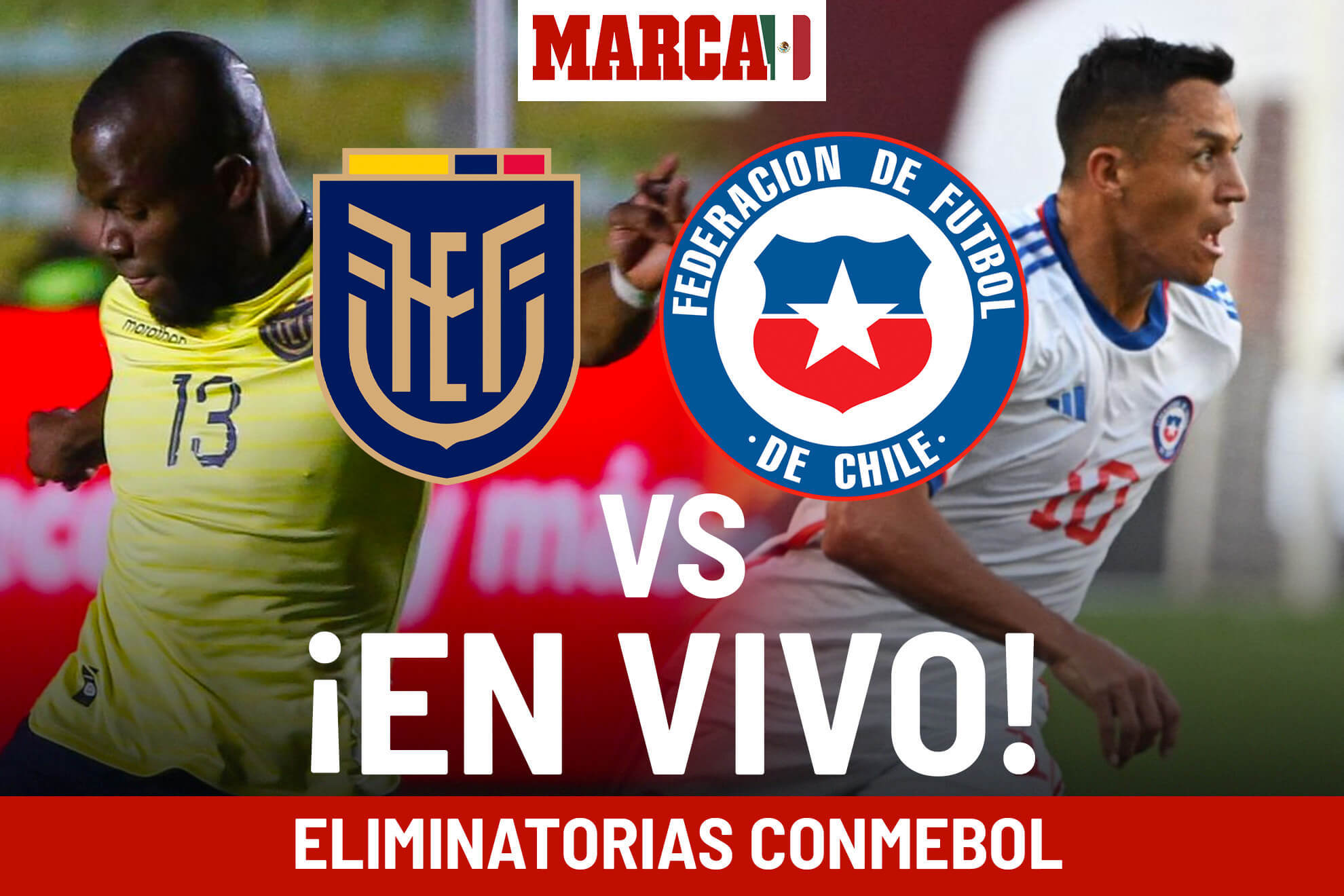 Ecuador vs Chile EN VIVO. Partido hoy Eliminatorias Conmebol 2023